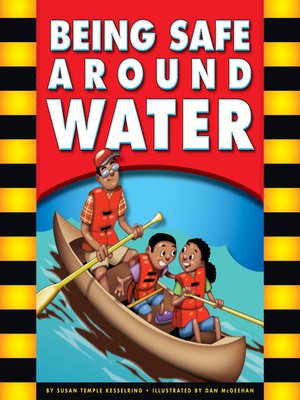 cover image of Being Safe around Water